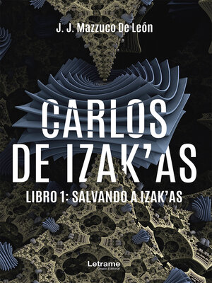 cover image of Carlos de Izak'as